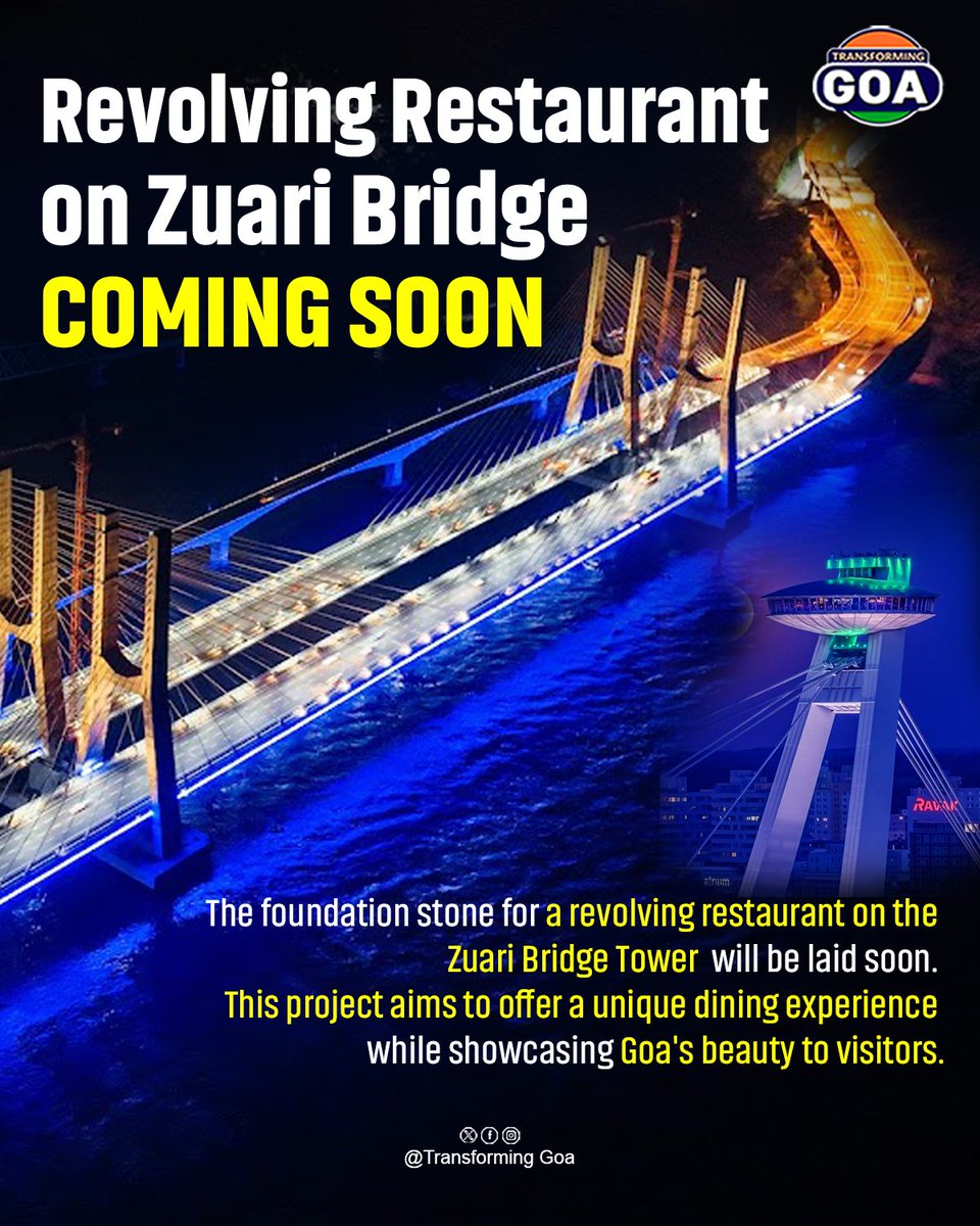 TransformingGoa's tweet photo. Experience Goa like never before! 🌅🍽️
A revolving restaurant on the iconic Zuari Bridge is all set to redefine dining with breathtaking views and an unforgettable ambiance.
Stay tuned for updates!
@DrPramodPSawant @goacm
#ZuariBridge #RevolvingRestaurant #GoaTourism #UniqueDining #ScenicViews #GoaVibes #IncredibleIndia #FoodWithAView