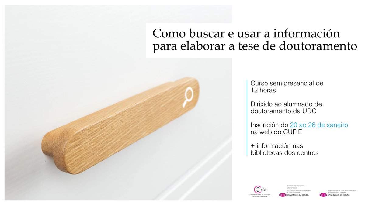Nova edición do curso "Como buscar e usar a información para elaborar a tese de doutoramento", curso semipresencial dirixido ao alumnado de doutoramento. 

Formulario de preinscrición ata o 26 de xaneiro:  forms.office.com/pages/response…