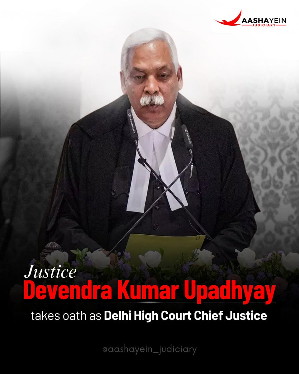 AASHAYEIN_ALEC's tweet image. "Justice Devendra Kumar Upadhyaya sworn in as the Chief Justice of Delhi High Court on Jan 21, 2025. The oath was administered by Delhi LG V.K. Saxena at Raj Niwas. ⚖️ #DelhiHighCourt #JusticeUpadhyaya #JudiciaryUpdate"