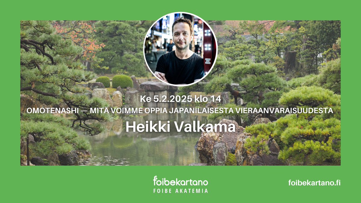 foibekartano's tweet photo. Keskiviikkona 5.2.2025 Foibe Akatemiassa @heikkivalkama Omotenashi — Mitä voimme oppia japanilaisesta vieraanvaraisuudesta
Seuraa luentoa paikan päällä tai Foibekartanon Youtube-kanavalta.
#Foibekartano #FoibeAkatemia #luento #vantaa #omotenashi #vieraanvaraisuus #japani https://t.co/PyprjCPfZ8
