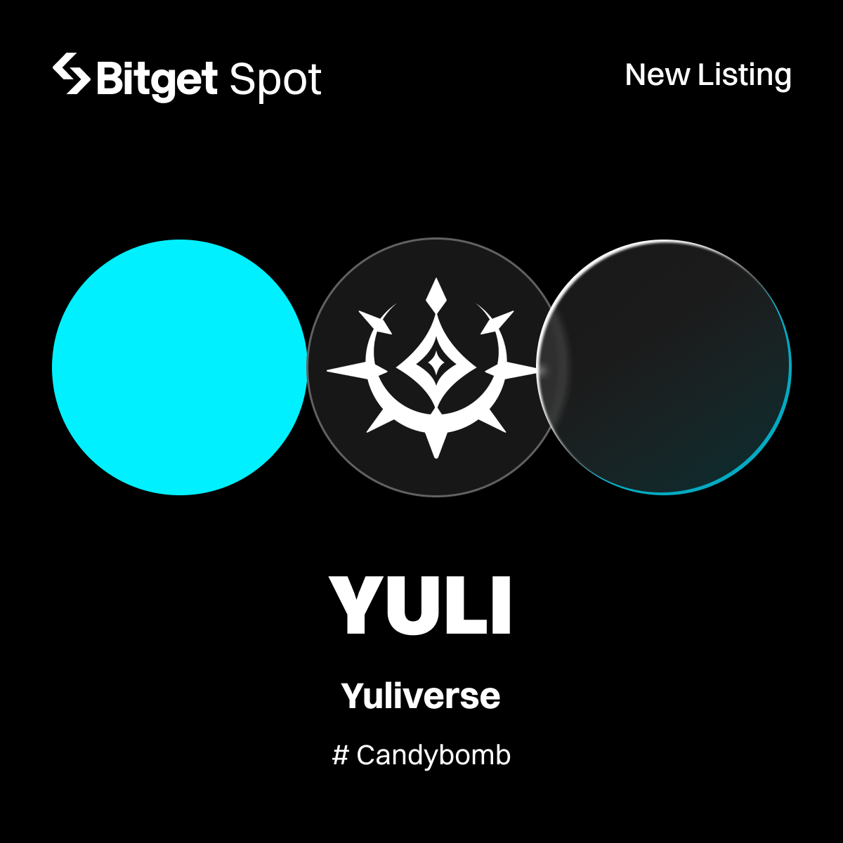 Initial Listing - $YULI <a href="/TheYuliverse/">Yuliverse</a>

🔹Pair: YULI/USDT
🔹Deposits available: Now
🔹Trading available: Jan 23, 12:00 PM (UTC)

🔥 4,800,000 YUL are up for grabs on Candybomb!

Details: bitget.com/en/support/art…