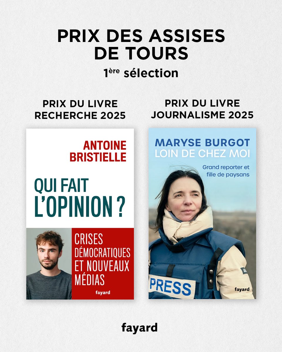 Fayard (@editionsfayard) on Twitter photo Maryse Burgot (Loin de chez moi) et Antoine Bristielle (Qui fait l'opinion ?) figurent dans la première liste des sélectionnés pour les prix Livre du Journalisme 2025 & Livre Recherche ! <a href="/LesAssises/">Assises du Journalisme</a> Maryse Burgot (Loin de chez moi) et Antoine Bristielle (Qui fait l'opinion ?) figurent dans la première liste des sélectionnés pour les prix Livre du Journalisme 2025 & Livre Recherche ! <a href="/LesAssises/">Assises du Journalisme</a>