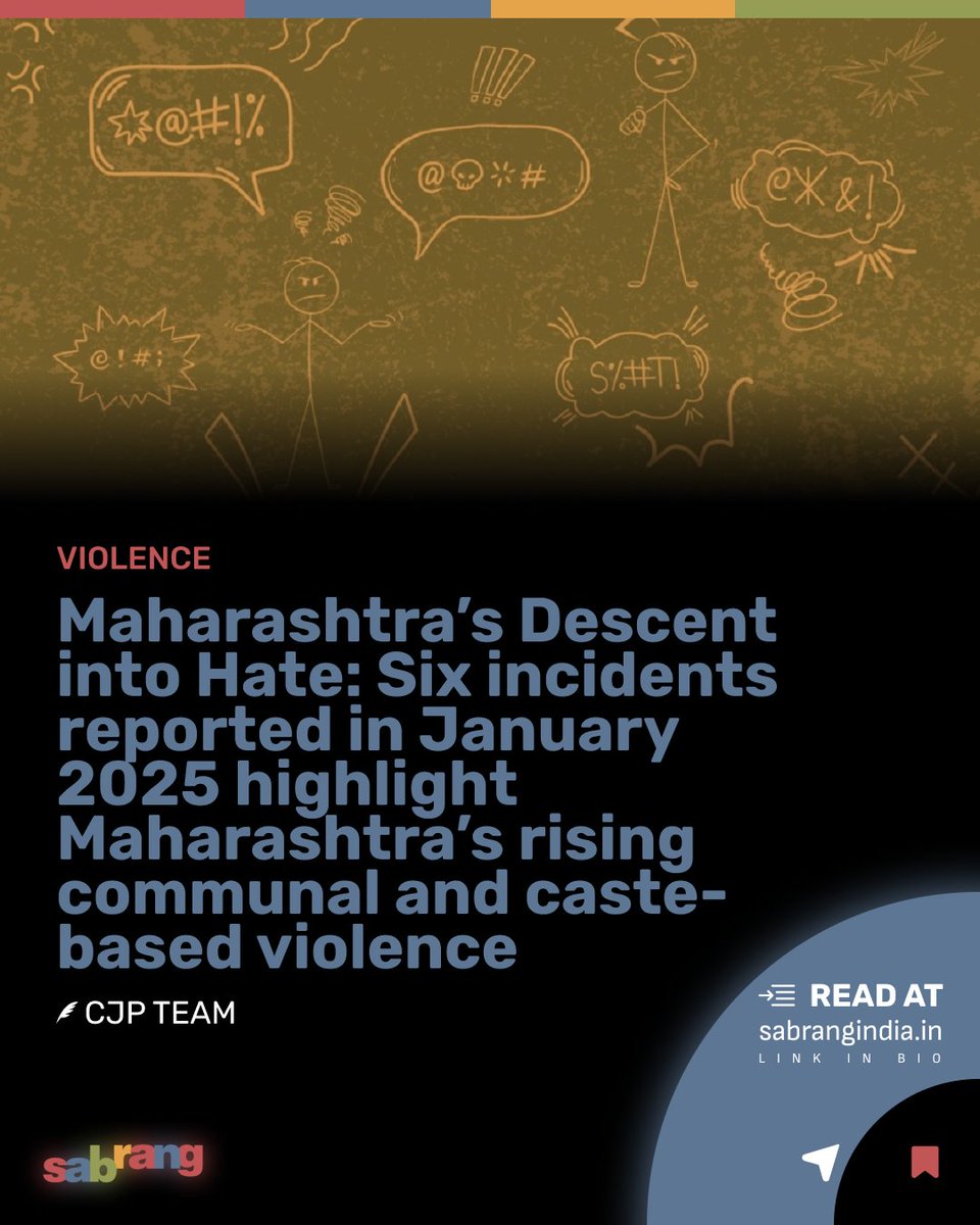 sabrangindia's tweet image. Maharashtra’s Descent into Hate: Six incidents reported in January 2025 highlight Maharashtra’s rising communal and caste-based violence.

Click the link below to read the full article
sabrangindia.in/maharashtras-d…...

#MaharashtraViolence #hatecrime #Communal #CasteViolence