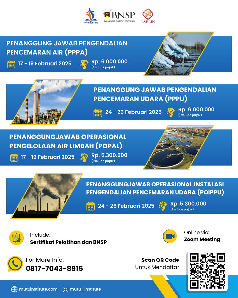 🌊🌬️ "Bergabunglah dengan kami dalam pelatihan Penanggung Jawab Pengendalian Pencemaran Air dan Udara di Mutu Institute! Dapatkan pengetahuan dan keterampilan yang diperlukan untuk menjaga kualitas lingkungan kita.

#PengendalianPencemaran #MutuInstitute #PelatihanLingkungan