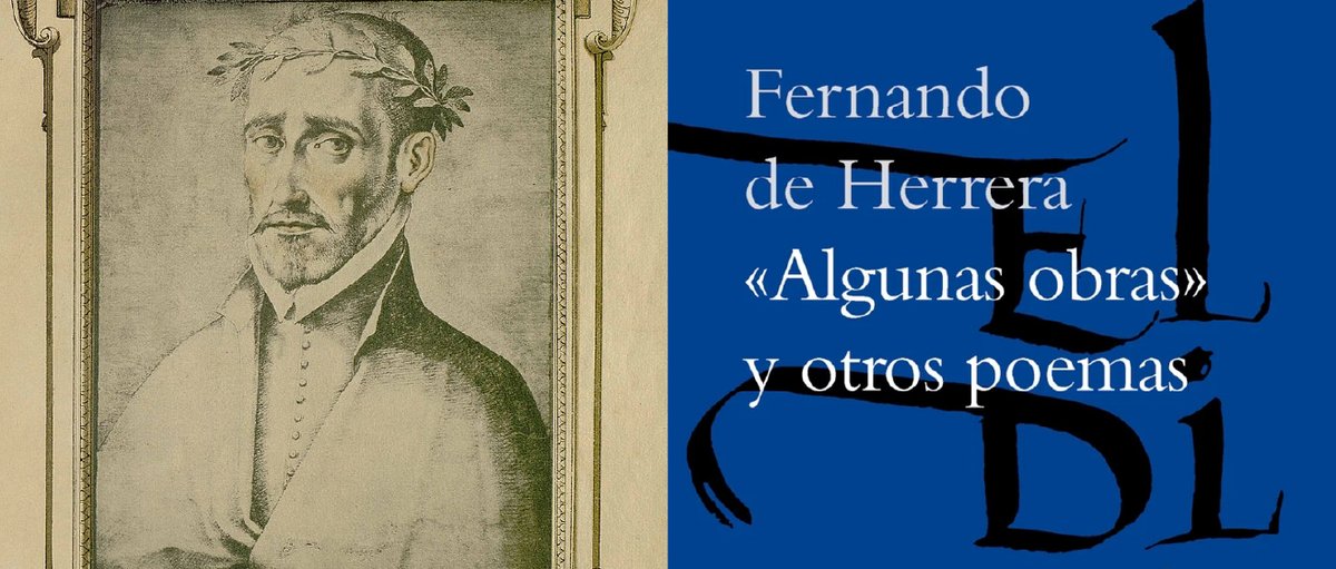 La Biblioteca Clásica de la RAE incorpora un nuevo libro. 

«“Algunas obras” y otros poemas» es el título de esta edición de la obra de Fernando de Herrera. Una de las cimas indiscutibles de la poesía amatoria, elegíaca y heroica del Siglo de Oro: ow.ly/BwXP50UKXF1.