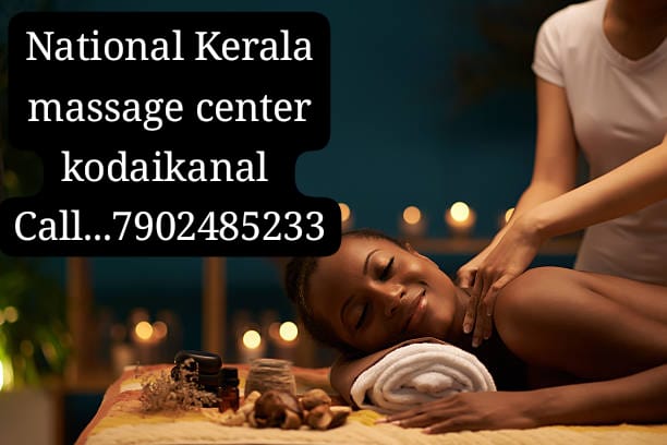 Frenchteck's tweet photo. National Kerala massage center kodaikanal 
Kerala massage kodaikanal 
Spa kodaikanal 
Massage kodaikanal 
Call...7902485233 https://t.co/mA0zkzyBzm