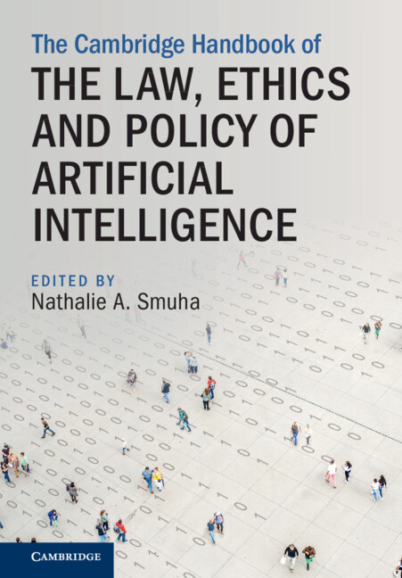 Cambridge University Press - Law (@cup_law) on Twitter photo The Cambridge Handbook of the Law, Ethics and Policy of Artificial Intelligence by Nathalie A. Smuha
An accessible and comprehensive overview of the legal, ethical and policy implications of AI from an interdisciplinary perspective.
📚 cup.org/4ao5NrS
#commerciallaw The Cambridge Handbook of the Law, Ethics and Policy of Artificial Intelligence by Nathalie A. Smuha
An accessible and comprehensive overview of the legal, ethical and policy implications of AI from an interdisciplinary perspective.
📚 cup.org/4ao5NrS
#commerciallaw