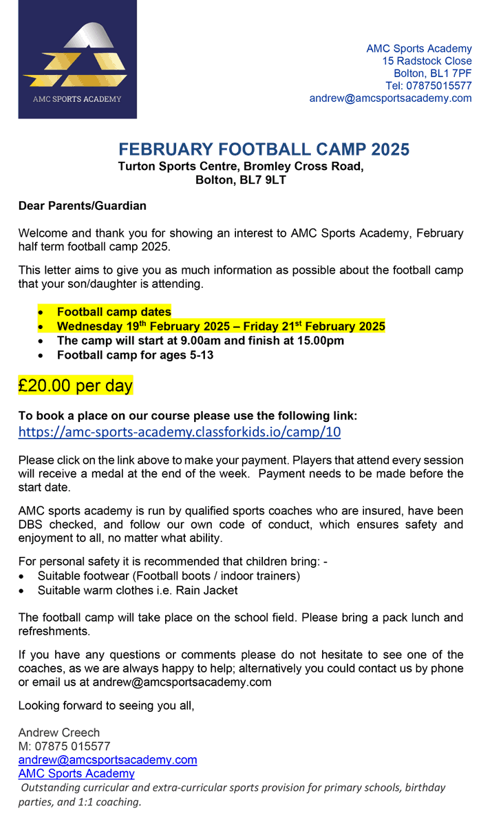 FEBRUARY FOOTBALL CAMP 2025

AMC Sports Academy football camp returns this February half term!

Wednesday 19th February 2025 – Friday 21st February 2025

9.00am and finish at 15.00pm

Football camp for ages 5-13

£20.00 per day

amc-sports-academy.classforkids.io/camp/10