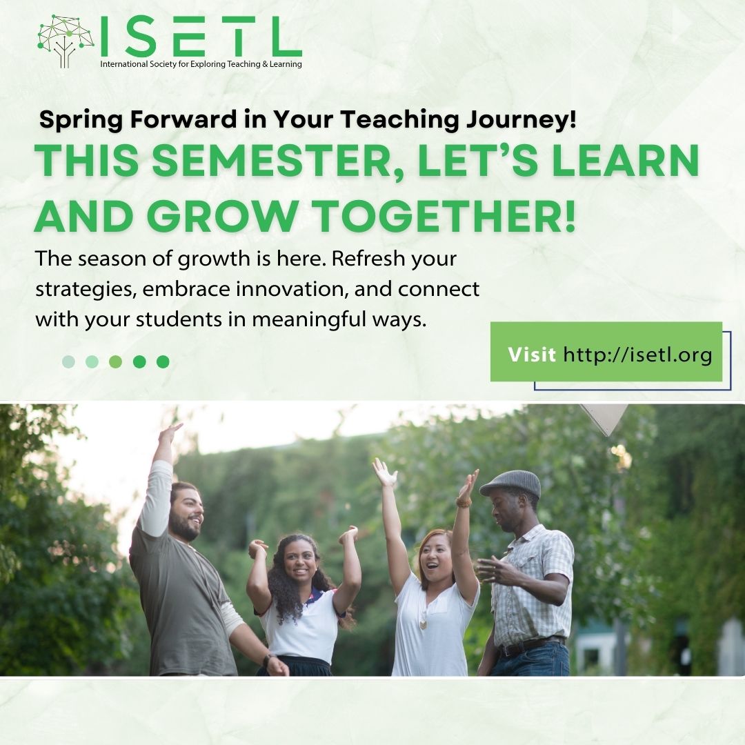 ISETL_'s tweet image. 🌸 Spring Forward in Your Teaching Journey! 🌸
The season of growth is here. Refresh your strategies, embrace innovation, and connect with your students in meaningful ways.
🌞 This semester, let’s learn and grow together! 🌞
#SpringTeaching #ISETLImpact