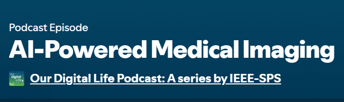 Dr. April Khademi, PEng (@aprilkhademi) on Twitter photo Honoured to be the first guest on: Our Digital Life Podcast: A series by IEEE-SPS, hosted by <a href="/DrErvinSejdic/">Dr. Ervin Sejdić</a> <a href="/IEEEsps/">IEEE Signal Processing Society</a>
AI-Powered Medical Imaging -- great and fun podcast to do. Thanks for the opportunity!
open.spotify.com/episode/0Re5Qe… Honoured to be the first guest on: Our Digital Life Podcast: A series by IEEE-SPS, hosted by <a href="/DrErvinSejdic/">Dr. Ervin Sejdić</a> <a href="/IEEEsps/">IEEE Signal Processing Society</a>
AI-Powered Medical Imaging -- great and fun podcast to do. Thanks for the opportunity!
open.spotify.com/episode/0Re5Qe…