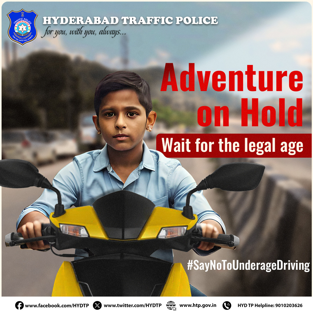 Hyderabad Traffic Police (@hydtp) on Twitter photo #HYDTPweBringAwareness
Age matters on the road! 🚦 Only ride when you’re 18 or older. Stay legal, stay safe!
#SafetyFirst #RideLegally #RideSmart #LegalAge #RideSafe #DriveSafe #SafetyFirst #FollowTrafficRules #RoadSafety
<a href="/AddlCPTrfHyd/">P. VISWA PRASAD, IPS</a> #HYDTPweBringAwareness
Age matters on the road! 🚦 Only ride when you’re 18 or older. Stay legal, stay safe!
#SafetyFirst #RideLegally #RideSmart #LegalAge #RideSafe #DriveSafe #SafetyFirst #FollowTrafficRules #RoadSafety
<a href="/AddlCPTrfHyd/">P. VISWA PRASAD, IPS</a>