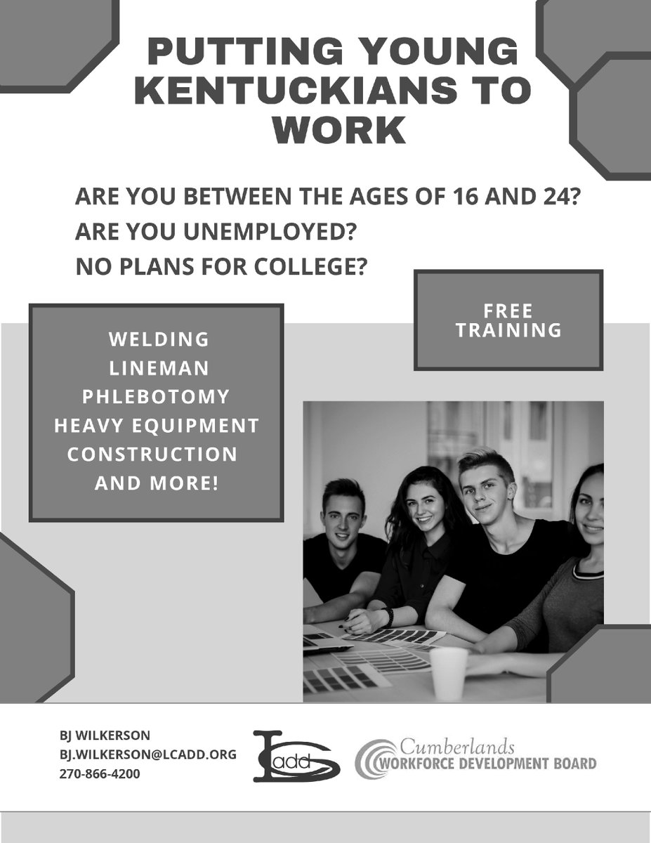 Are you between the ages of 16 and 24?
Are you unemployed?
No plans for college?

𝗙𝗥𝗘𝗘 𝗧𝗥𝗔𝗜𝗡𝗜𝗡𝗚 𝗶𝘀 𝗔𝗩𝗔𝗜𝗟𝗔𝗕𝗟𝗘!

• WELDING
• LINEMAN
• PHLEBOTOMY
• HEAVY EQUIPMENT'CONSTRUCTION
• &amp; MORE

Contact BJ Wilkerson:
bj.wilkerson@lcadd.org
270 866-4200