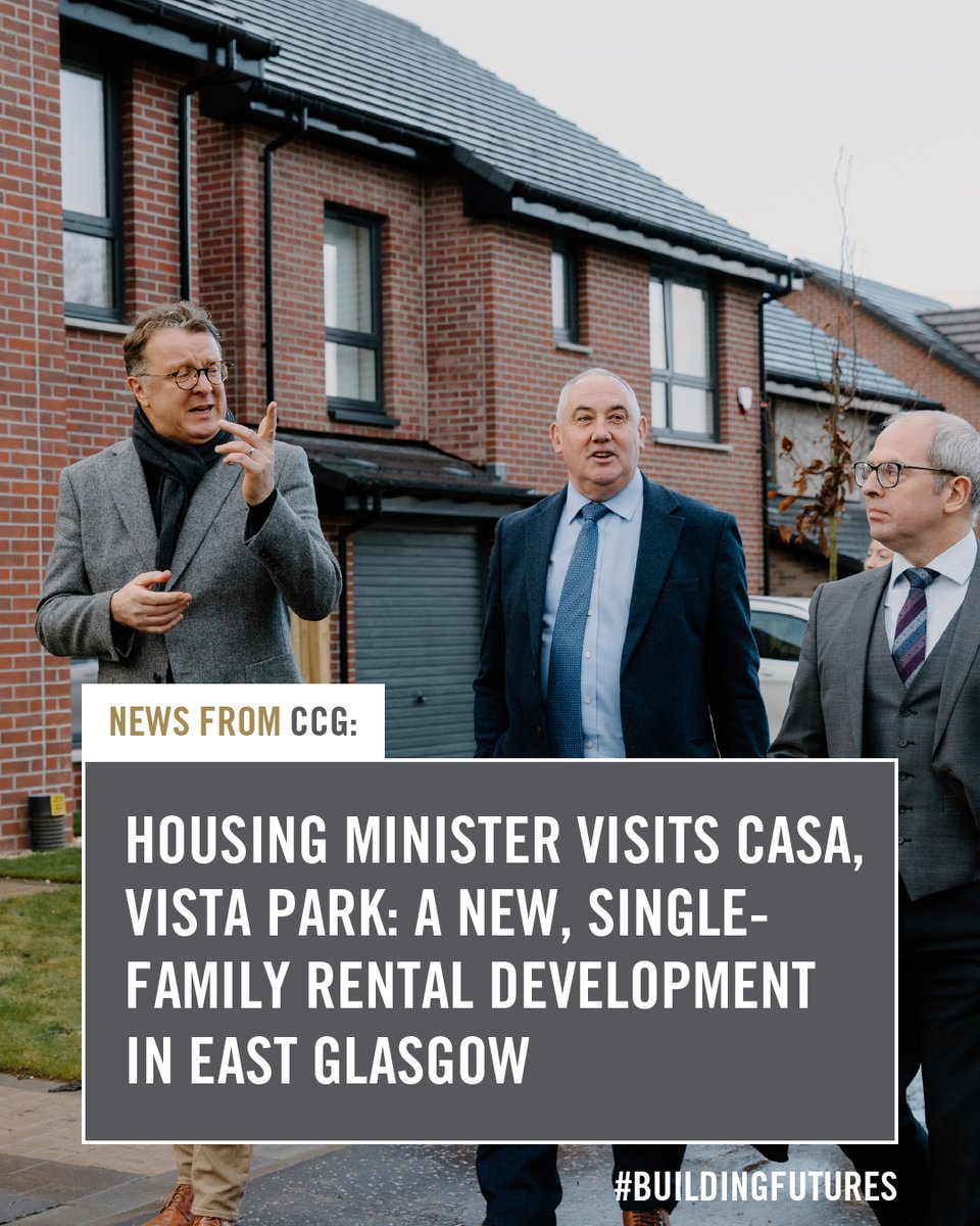 CCG_Scotland's tweet photo. @PaulMcLennan7 @scotgov "Casa, Vista Park demonstrates the transformational potential of purpose-built rental communities in helping address Scotland's housing crisis..."➡️https://t.co/M864JPJ3rv

#housing #buildtorent #Gasgow #construction #development https://t.co/ljydneTXem