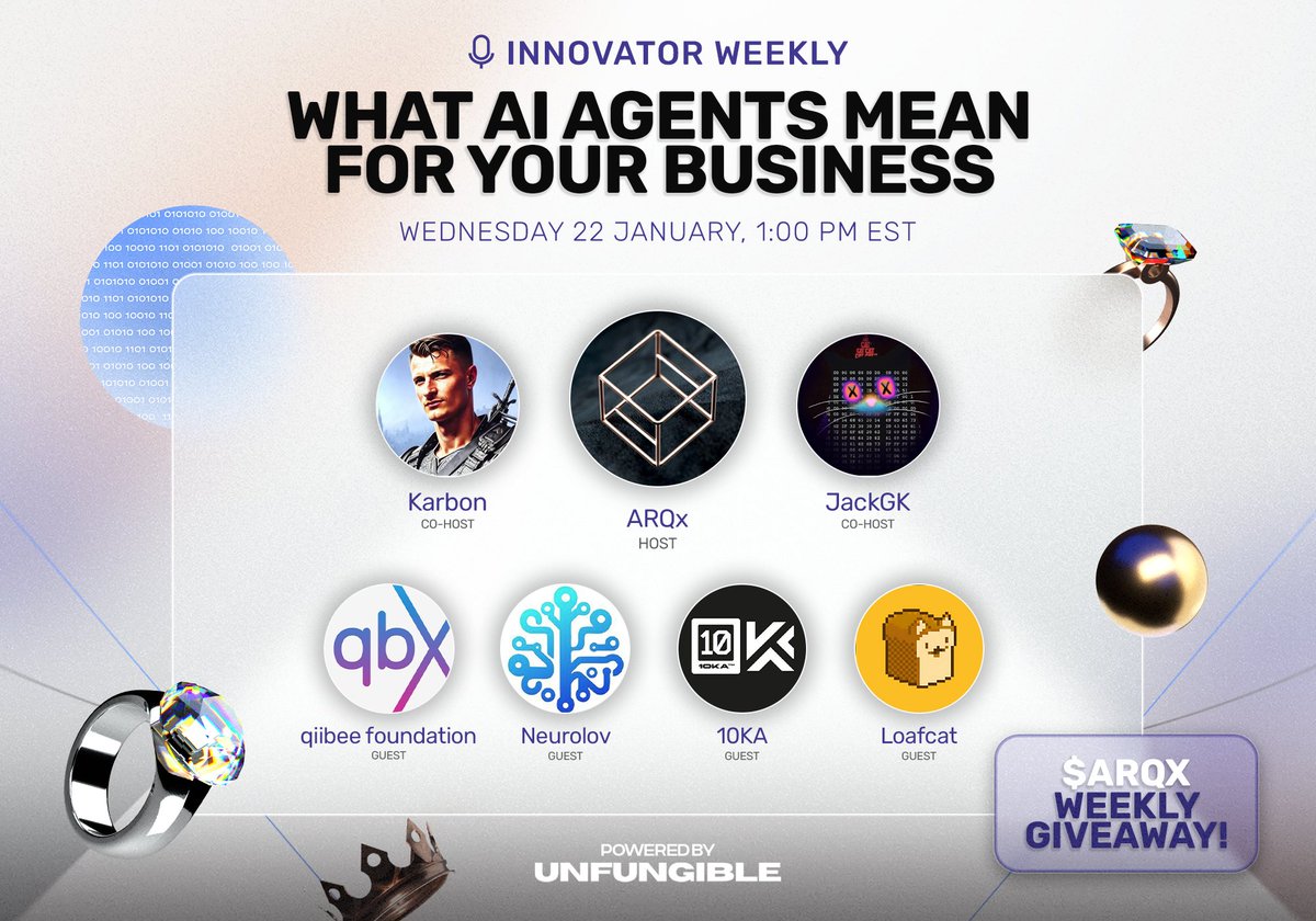 $ARQx AI | The Future of Jewelry (@arqxai) on Twitter photo 💎🎙️ ARQ INNOVATOR SPACES - What AI Agents Mean for Business 🤖
⏰ Today at 1:00PM EST!
Killer lineup feat. <a href="/qiibeefdn/">qiibee foundation</a> <a href="/karbon1111/">Karbon</a> <a href="/10kaOfficial/">10KA👟</a> <a href="/LoafCatHQ/">LOAFCAT (CTO)</a> & <a href="/JackGK_BTC/">JackGK</a>
RSVP & Airdrop below 👇 💎🎙️ ARQ INNOVATOR SPACES - What AI Agents Mean for Business 🤖
⏰ Today at 1:00PM EST!
Killer lineup feat. <a href="/qiibeefdn/">qiibee foundation</a> <a href="/karbon1111/">Karbon</a> <a href="/10kaOfficial/">10KA👟</a> <a href="/LoafCatHQ/">LOAFCAT (CTO)</a> & <a href="/JackGK_BTC/">JackGK</a>
RSVP & Airdrop below 👇