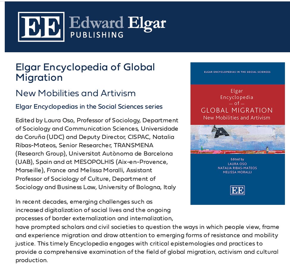 📚 New!  #Encyclopedia #Mobilities

The Elgar Encyclopedia of Global Migration: New Mobilities and Artivism, edited by Laura Oso , Natalia Ribas-Mateos, and Melissa Moralli, is out now!💡
 195 expert entries on migration, mobilities, and artivism 🌍✍️ 

👉 e-elgar.com/shop/gbp/elgar…