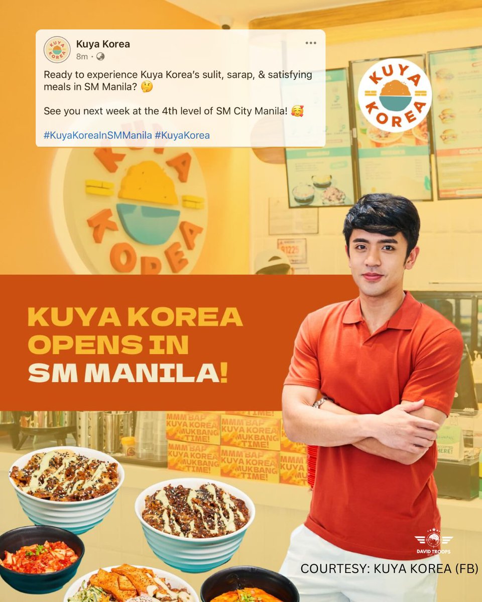 DavidTroopsOFC's tweet photo. Kuya Korea opens in SM Manila next week!  Follow Kuya Korea's socmed accounts and be updated 🫰

Courtesy: Kuya Korea (FB)
#DavidLicauco | @davidlicauco 
#KuyaKorea https://t.co/HhwBeY88d9
