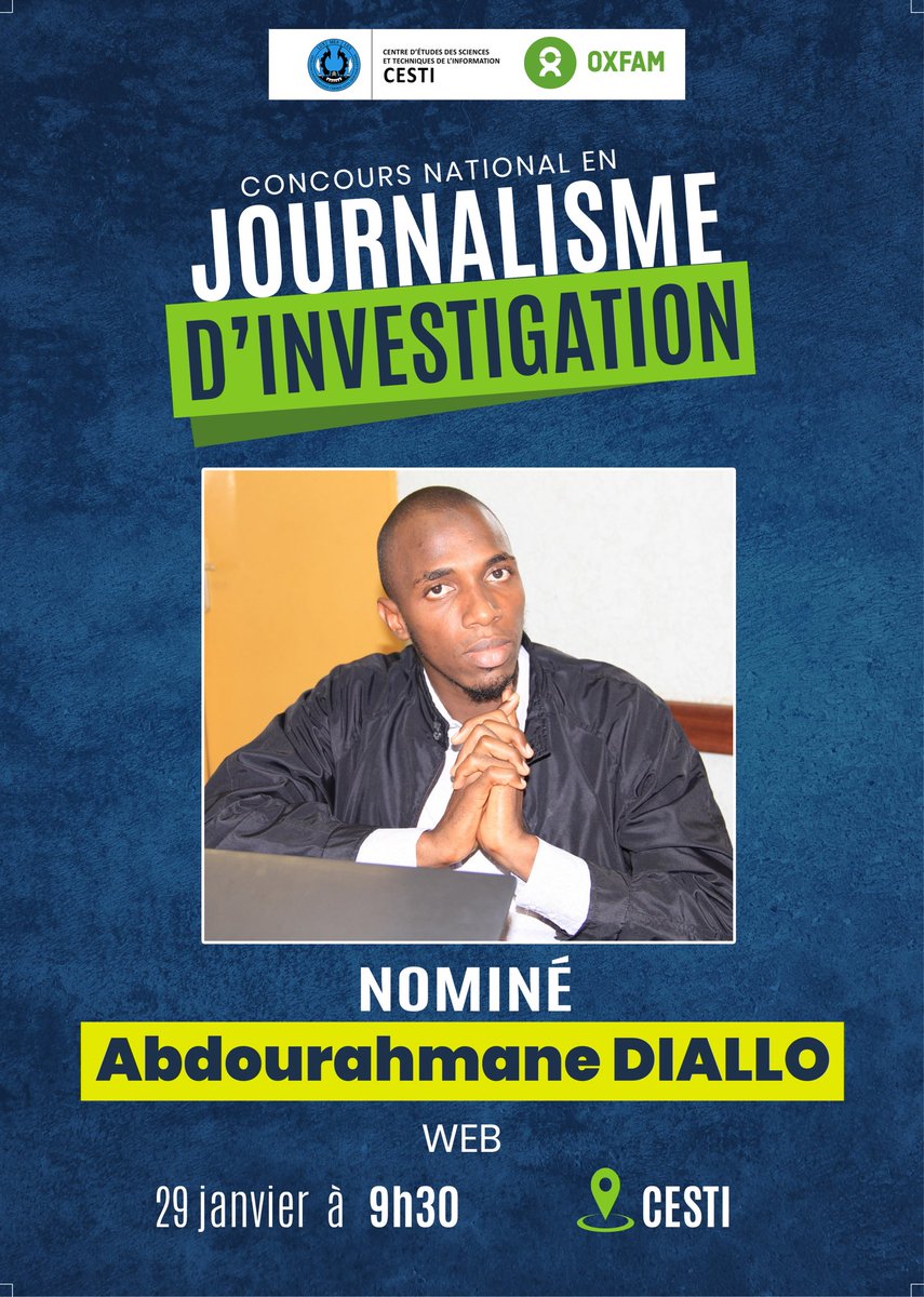 CESTIDAKAR's tweet photo. Nous avons le plaisir d'annoncer les nominés du Concours national en Journalisme d'investigation organisé par le #CESTI en partenariat avec @OxfamAuSenegal.
#OptionWeb https://t.co/Bg2ZeOKQSG