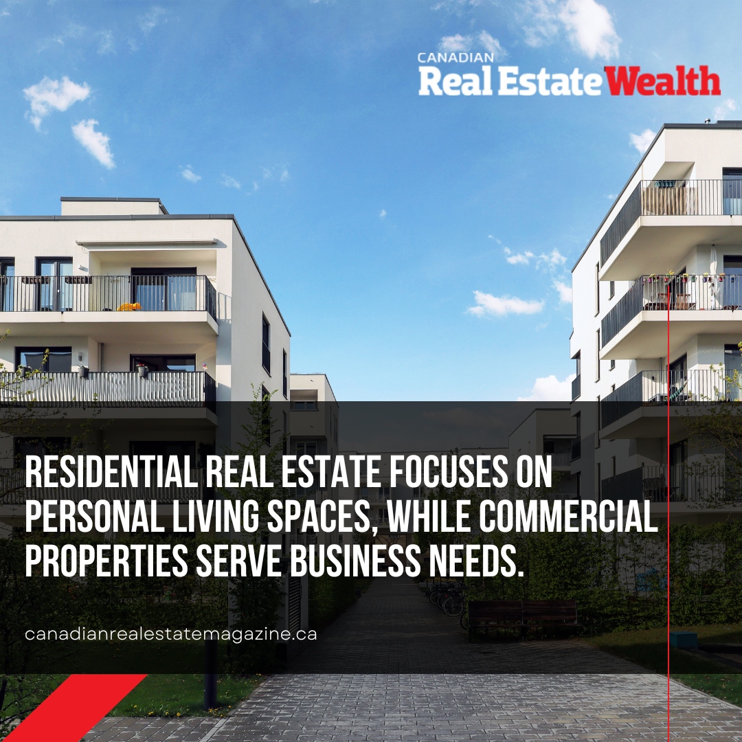 Residential or commercial real estate? Each offers unique opportunities for investors. Continue reading at: canadianrealestatemagazine.ca