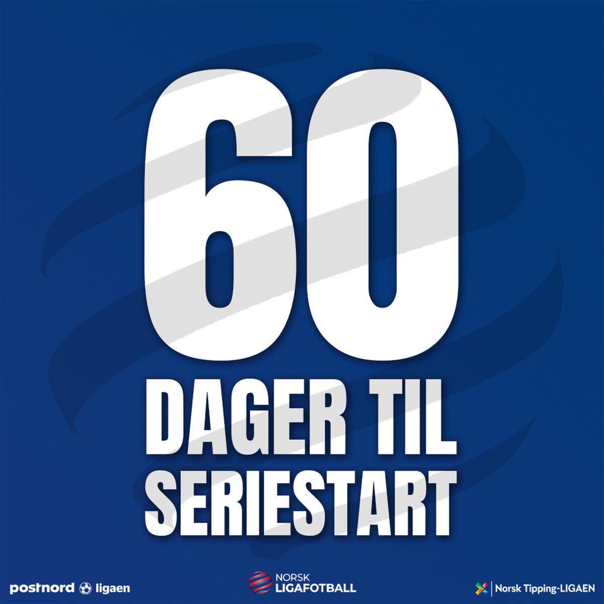 Bare 60 dager igjen til seriestart i PostNord-ligaen og Norsk Tipping-ligaen! 🥳