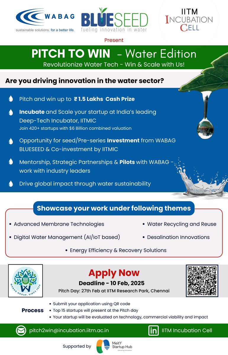 IIT Madras Incubation Cell (@iitmic) on Twitter photo 🌊Calling Water Tech Innovators!
💧Pitch your solutions at 'Pitch to Win – Water Edition' by <a href="/vatechwabag/">VA Tech Wabag</a> & IITMIC.
🚀 ₹1.5L Cash Prize, Incubation, Investments, Mentorship & Pilot Opportunities!
📅 Apply by: 10 Feb
🔗 lnkd.in/dwGzQyjR
#PitchToWin #IITMIC #WABAG 🌊Calling Water Tech Innovators!
💧Pitch your solutions at 'Pitch to Win – Water Edition' by <a href="/vatechwabag/">VA Tech Wabag</a> & IITMIC.
🚀 ₹1.5L Cash Prize, Incubation, Investments, Mentorship & Pilot Opportunities!
📅 Apply by: 10 Feb
🔗 lnkd.in/dwGzQyjR
#PitchToWin #IITMIC #WABAG