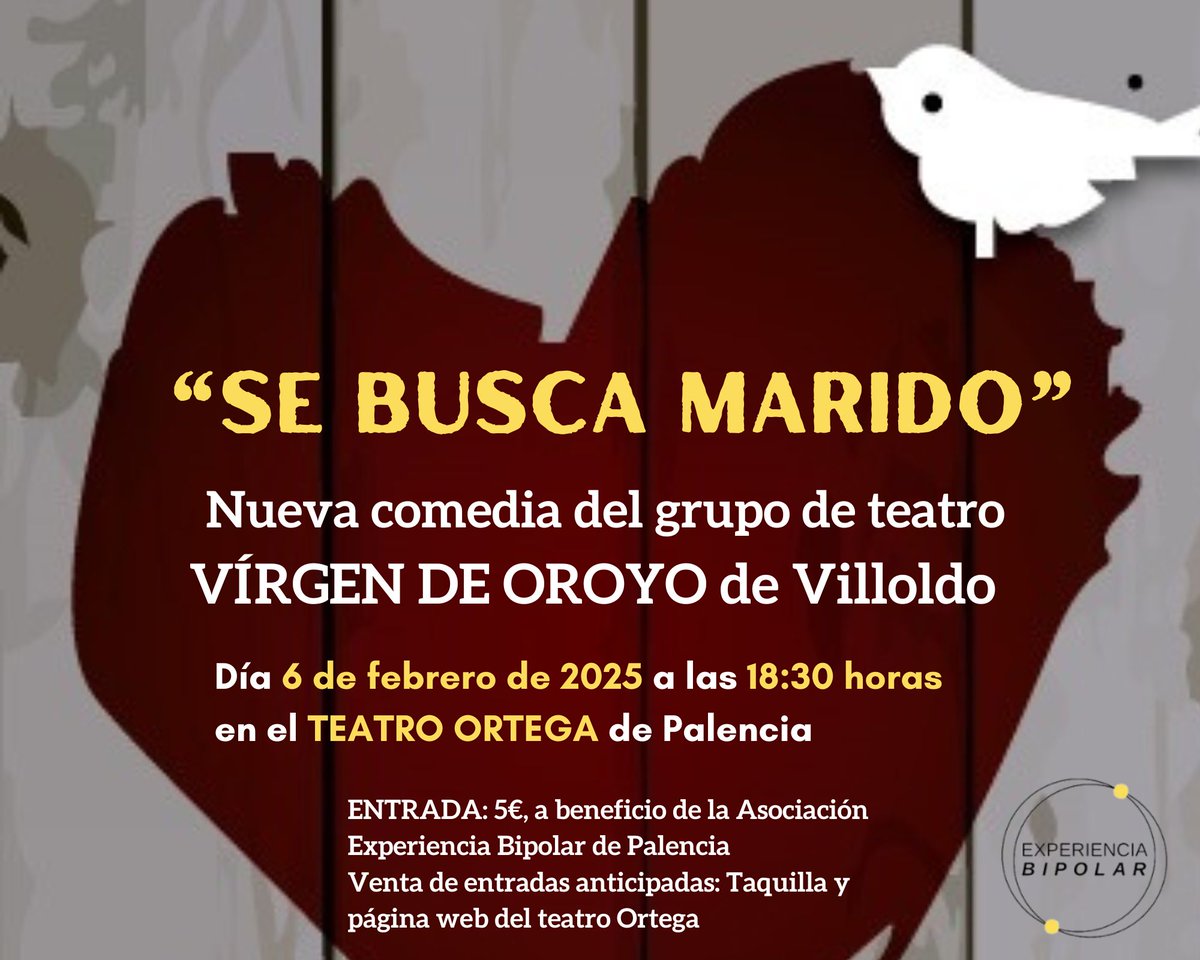 📢 ¡Atención, amantes del teatro! El próximo 6 de febrero a las 18:30 h, el Teatro Ortega de Palencia acogerá la divertida comedia "Se busca marido", interpretada por el grupo Vírgen de Oroyo de Villoldo.
🎟️ Entrada: 5€, a beneficio de la Asociación Experiencia Bipolar