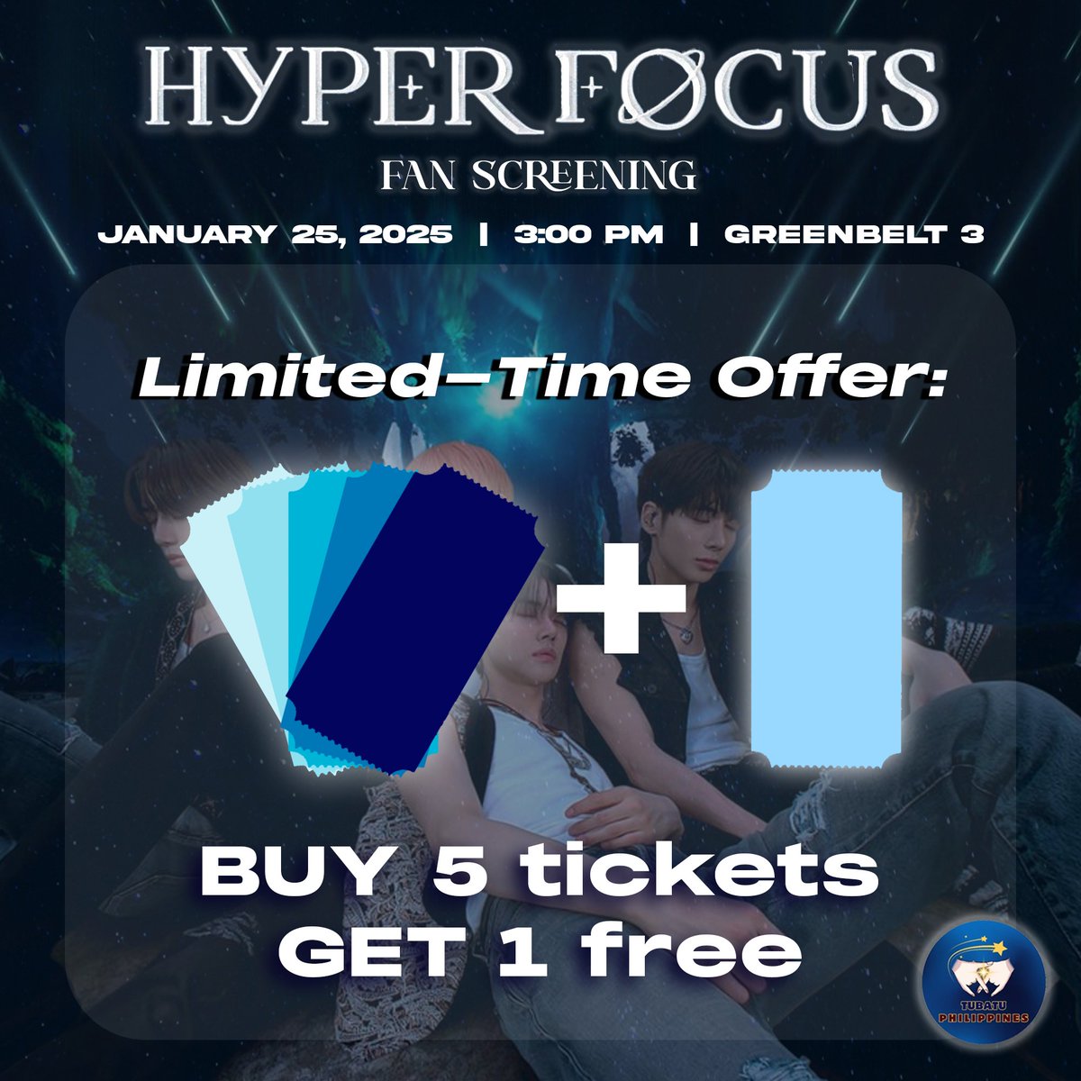 tubatuph's tweet photo. Grab your squad and don’t miss out! 🎟️ Limited-time offer: Buy 5 tickets and get 1 FREE! Experience TXT Hyperfocus together—secure your seats now!
Form: https://t.co/HWluzGTJwp
#TXT_HYPERFOCUS_IN_PH #TXTHYPERFOCUS https://t.co/B2rJQ51xoB