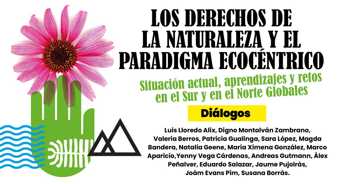 🌿 Diàlegs sobre els #DretsDeLaNatura

Reflexionem sobre aquest enfocament jurídic que està guanyant força  arreu del món 🌍

🗣️ Amb veus i experiències, de l'activisme i   l'acadèmia, del Sud i el Nord

📅 Dimarts, 18/02 - 18/03
➡️ Programa i inscripció: idhc.org/agenda/dialegs…