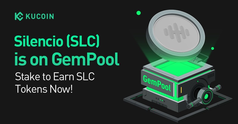 kucoincom's tweet photo. 🔇 Silence speaks louder than words as @silencioNetwork joins the #KuCoin GemPool. Stake your $USDT or $KCS and farm $SLC tokens in the ultimate decentralized hush!

🚀 Join today and farm your tokens!