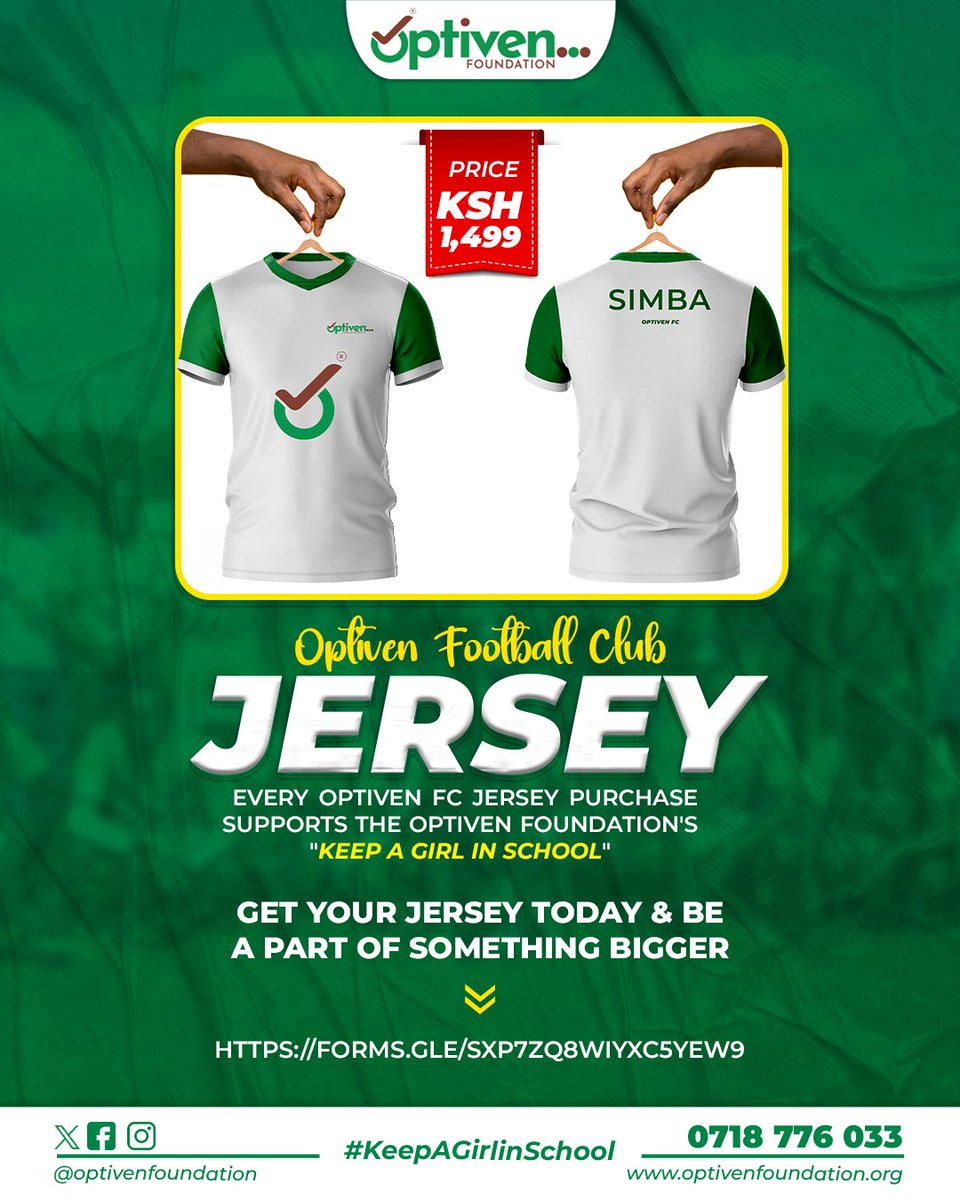 OptivenFoundatn's tweet photo. Get your Optiven FC Jersey and make a difference. For every jersey you purchase, a vulnerable girl gets the chance to stay in school with access to essential sanitary towels.

👉 Click to order: https://t.co/iTKFk0MhD0

#KeepAGirlInSchool #OptivenFC #EyesOnTheCommunity https://t.co/2H4tigrepT