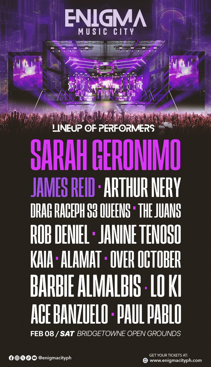 enigmacityph's tweet photo. 🎤✨ Get ready to experience music like never before! Enigma Music City’s FULL LINEUP OF PERFORMERS is here to set the stage on fire! 🌟🔥

📅 February 8, 2025
📍 Bridgetowne Open Grounds

🎟️ Tickets are selling fast—secure yours now at https://t.co/V1TD9eofzD and be part of #ANewConcertExperience!

💜 This is your moment. This is the night. Let’s make it legendary together! See you there! ✨ 

#EnigmaMusicCity