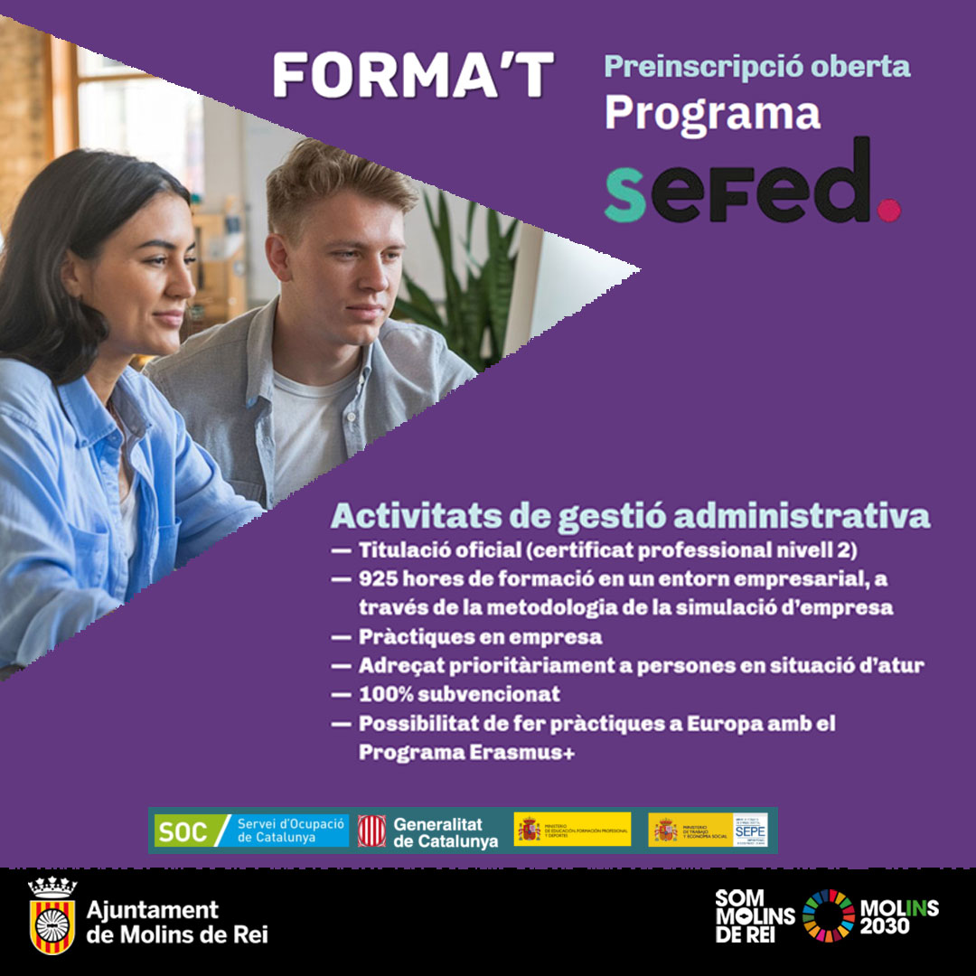 Ocupacio_MdR's tweet photo. 🎓Últimes places al curs d'Activitats de gestió administrativa-Programa SEFED:

✅Certificat professional
✅100% subvencionat
✅Formació pràctica en un entorn de simulació d'empresa

🔗 Més informació i preinscripcions: https://t.co/Oa0NZNlzKC

#formació #SEFED #MolinsdeRei https://t.co/smlfLWTyqf