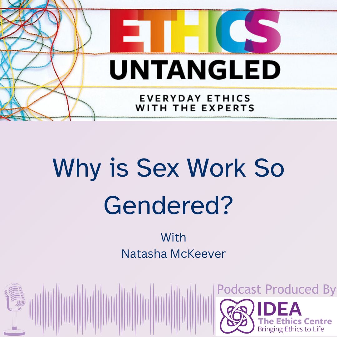 IDEA: The Ethics Centre (@idea_leeds) on Twitter photo Following the release of Natasha McKeever's paper "Is Sex Work Inherently Gendered?" (available to read here: buff.ly/40j7mCM...), this week's <a href="/EthicsUntangled/">Ethics Untangled</a> episode sees Jim Baxter speaking to Natasha about this topic. Following the release of Natasha McKeever's paper "Is Sex Work Inherently Gendered?" (available to read here: buff.ly/40j7mCM...), this week's <a href="/EthicsUntangled/">Ethics Untangled</a> episode sees Jim Baxter speaking to Natasha about this topic.