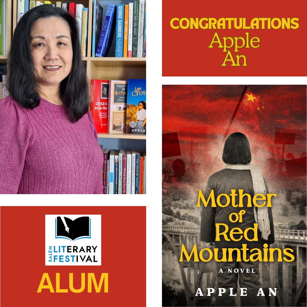 SalemLitFest's tweet photo. An epic tale that creatively weaves together history, personal stories, and the complex culture of revolutionary China — congratulations to Lit Fest alum Apple An on the publication of MOTHER OF RED MOUNTAINS. https://t.co/FP1xm8QkYH