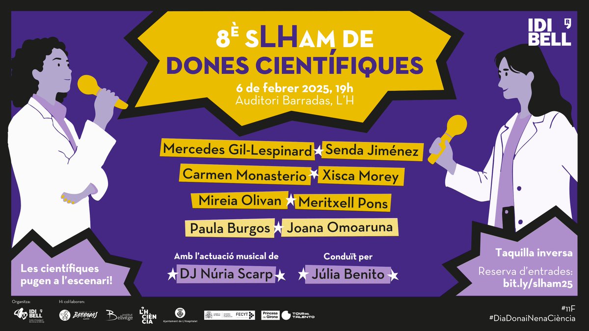 Un any més, l'#sLHam de científiques de l'<a href="/idibell_cat/">IDIBELL</a>
tornarà a reivindicar el paper de la dona i la nena en la ciència

🗓️dijous 6/2, a les 19h 
📍<a href="/elBarradas/">Auditori Barradas</a>

T'ho perdràs❓
Reserva la teva entrada gratuïta 
🎟️ bit.ly/slham25

#11F #BellvitgeInvestiga #LHCiència