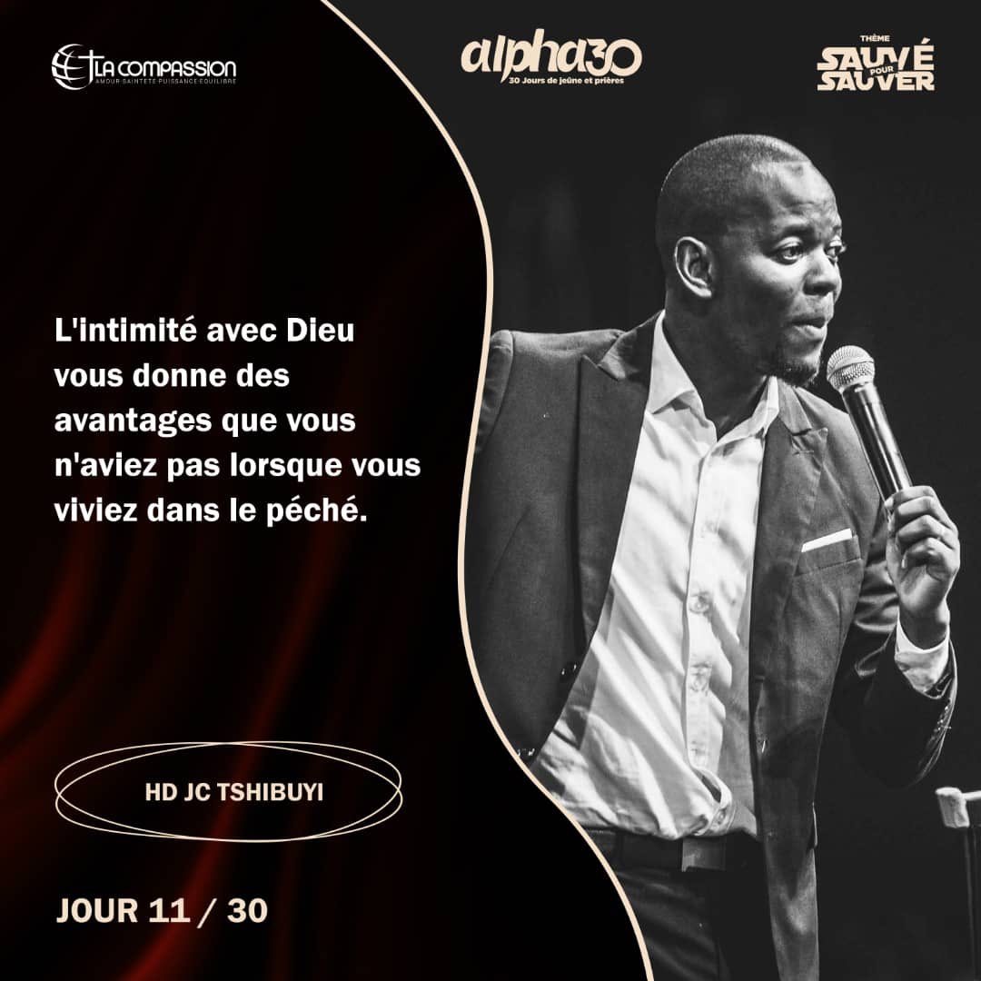 CompassionCrefm's tweet photo. #flashback | Alpha30 2025 - Jour 11 | Homme de Dieu Jean Claude TSHIBUYI 

1/3

#citations #Alpha30 #Hdjeanclaudetshibuyi #kinshasa #jésus https://t.co/Yx5XymloIA