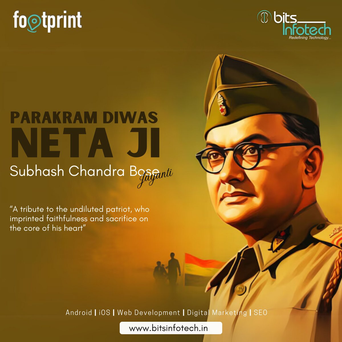 BitsInfotech's tweet photo. “A tribute to the undiluted patriot, who imprinted faithfulness and sacrifice on the core of his heart” Parakram Diwas Netaji Subhas Chandra Bose Jayanti !!!
.
Visit : https://t.co/YP3zTtUw9C | Email : sales@bitsinfotech.in
.
#ParakramDiwas#NetajiSubhashChandraBose#NetajiJayanti https://t.co/A2c5o7bdRC