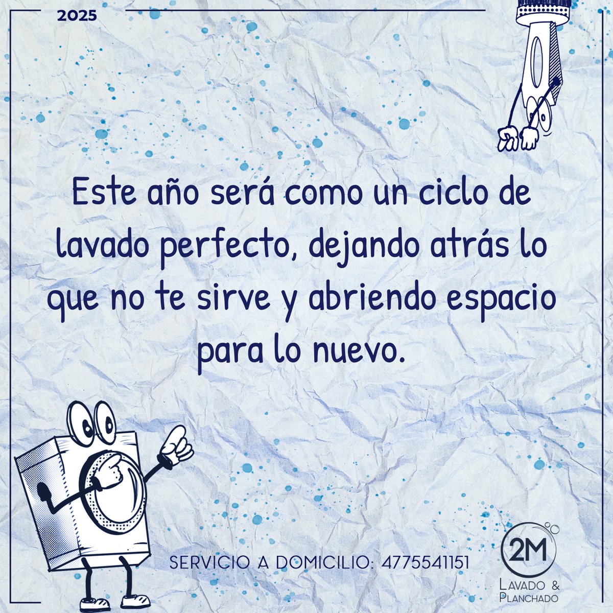 2MLavanderia's tweet photo. Este año será como un ciclo de lavado perfecto, dejando atrás lo que no te sirve y abriendo espacio para lo nuevo. #Limpieza #EspacioNuevo 🌀 https://t.co/3jyFFZRsOS