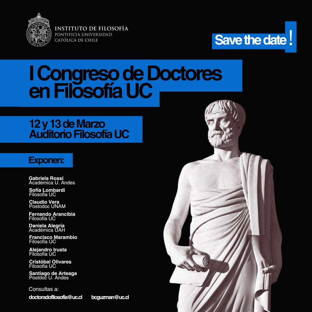📆 ¡Save the date!

💥 Te invitamos a participar del primer Congreso de Doctores en Filosofía de la UC, el próximo 12 y 13 de Marzo en Campus San Joaquín. #AlumniUC

Para más información sobre los expositores confirmados visita nuestra Agenda UC: cutt.ly/Ye8evRZU