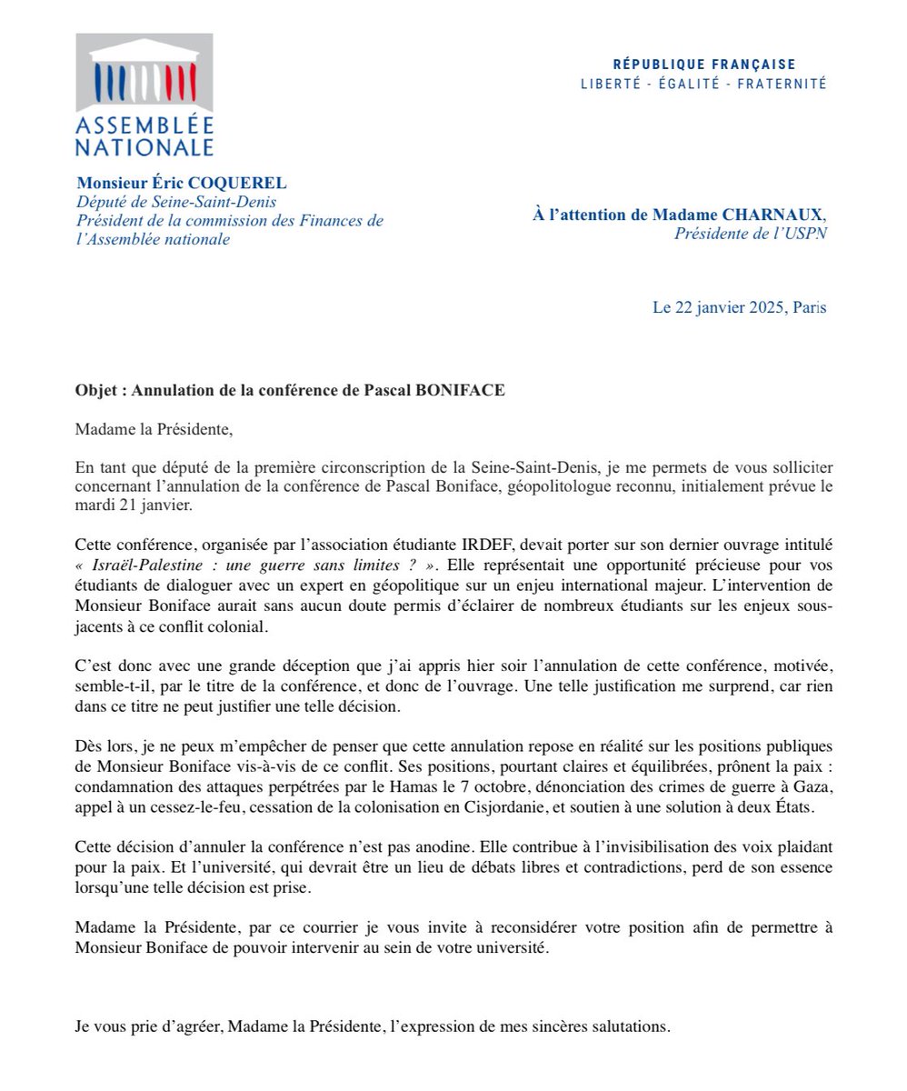 ericcoquerel's tweet photo. 😡 Pascal Boniface interdit de conférence !

Une nouvelle fois, une université interdit une conférence avec pour thème le conflit Israël-Palestine. 

Je regrette que la conférence de @PascalBoniface ait été interdite, d’autant plus que cette interdiction participe à l’invisibilisation des voix pour la Paix dont Pascal Boniface fait partie.

📨 Je demande à la Présidente de l’Université Sorbonne Paris Nord (USPN) de revenir sur sa décision ⤵️