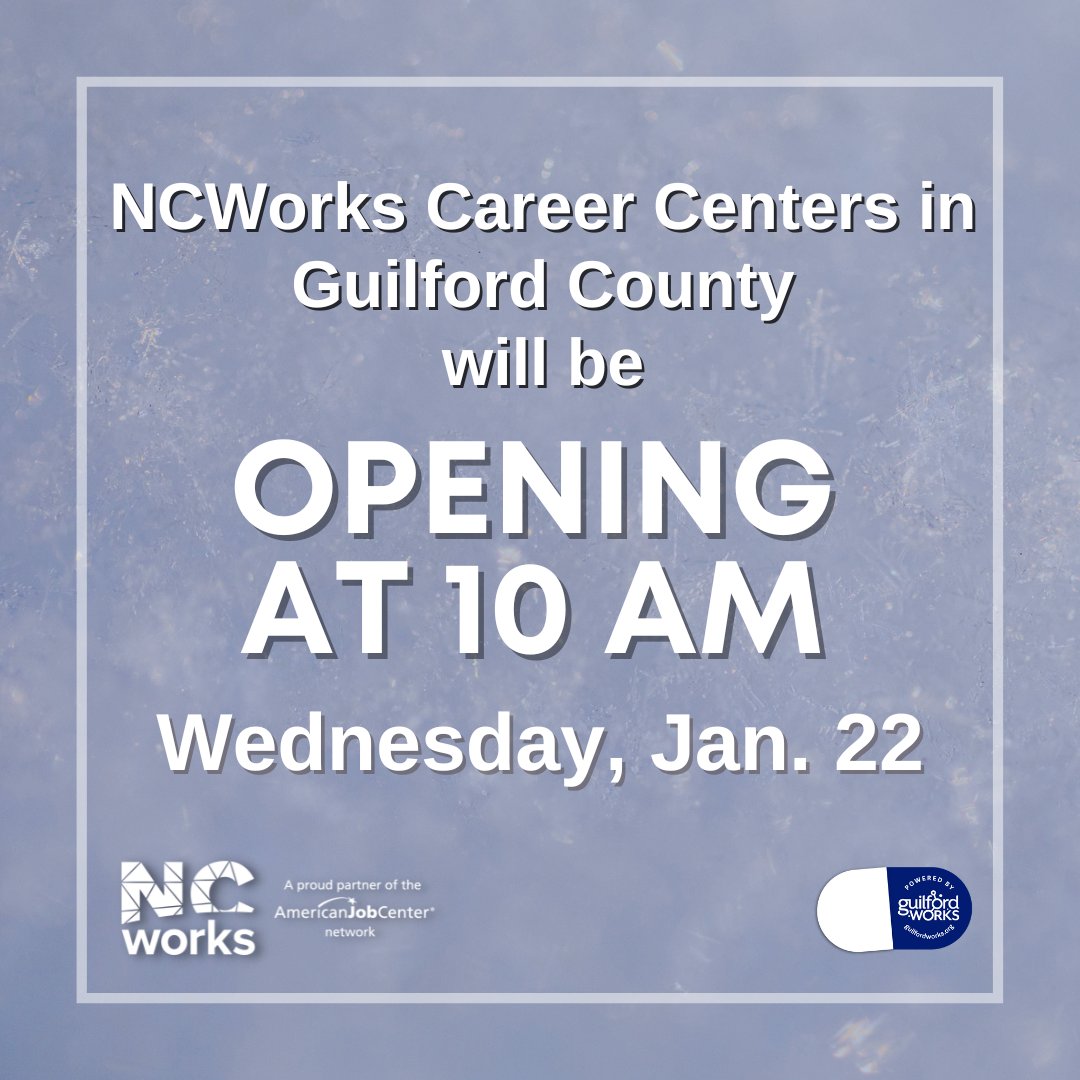 Due to inclement weather conditions, the #NCWorks Career Centers in Guilford County will open at 10 am today, Wed. Jan. 22. 

For assistance, call the NCWorks Career Center in 
High Point at (336) 882-4141, Greensboro at (336) 297-9444 or the EWC at (336) 373-2446.