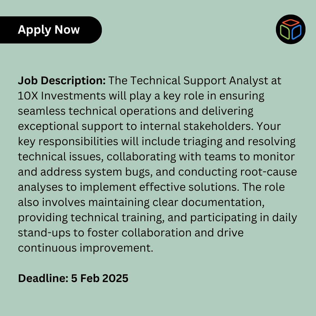 JoboxZA's tweet image. 🚨 VACANCY! 🚨

💼 Position: Technical Support Analyst

🏢 Company: 10x Investments

⌛️ Deadline: 5 February, 2025

Sound interesting? Head over to apply (LINK BELOW) 👇 

#jobox #JobSeekersSA #JobVacancy #SouthAfrica #ApplyNow