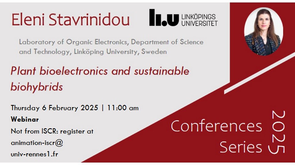 ISCR (@chimie_iscr) on Twitter photo 📢#ISCR Webinars 2025 | Eleni Stavrinidou <a href="/EleniStavrin/">Eleni Stavrinidou</a> will talk about "Plant bioelectronics & sustainable biohybrids" Thursday Feb 6, 11:00
➡️iscr.univ-rennes.fr/iscr-2025-webi…
Not from ISCR:register at👉animation-iscr@univ-rennes1.fr
<a href="/CNRSchimie/">CNRS Chimie</a> <a href="/CNRS_dr17/">CNRS Bretagne et Pays de la Loire</a> <a href="/RennesUniv/">Université de Rennes</a> <a href="/ENSCR/">ENSCR</a> <a href="/INSA_Rennes/">INSA Rennes</a> 📢#ISCR Webinars 2025 | Eleni Stavrinidou <a href="/EleniStavrin/">Eleni Stavrinidou</a> will talk about "Plant bioelectronics & sustainable biohybrids" Thursday Feb 6, 11:00
➡️iscr.univ-rennes.fr/iscr-2025-webi…
Not from ISCR:register at👉animation-iscr@univ-rennes1.fr
<a href="/CNRSchimie/">CNRS Chimie</a> <a href="/CNRS_dr17/">CNRS Bretagne et Pays de la Loire</a> <a href="/RennesUniv/">Université de Rennes</a> <a href="/ENSCR/">ENSCR</a> <a href="/INSA_Rennes/">INSA Rennes</a>