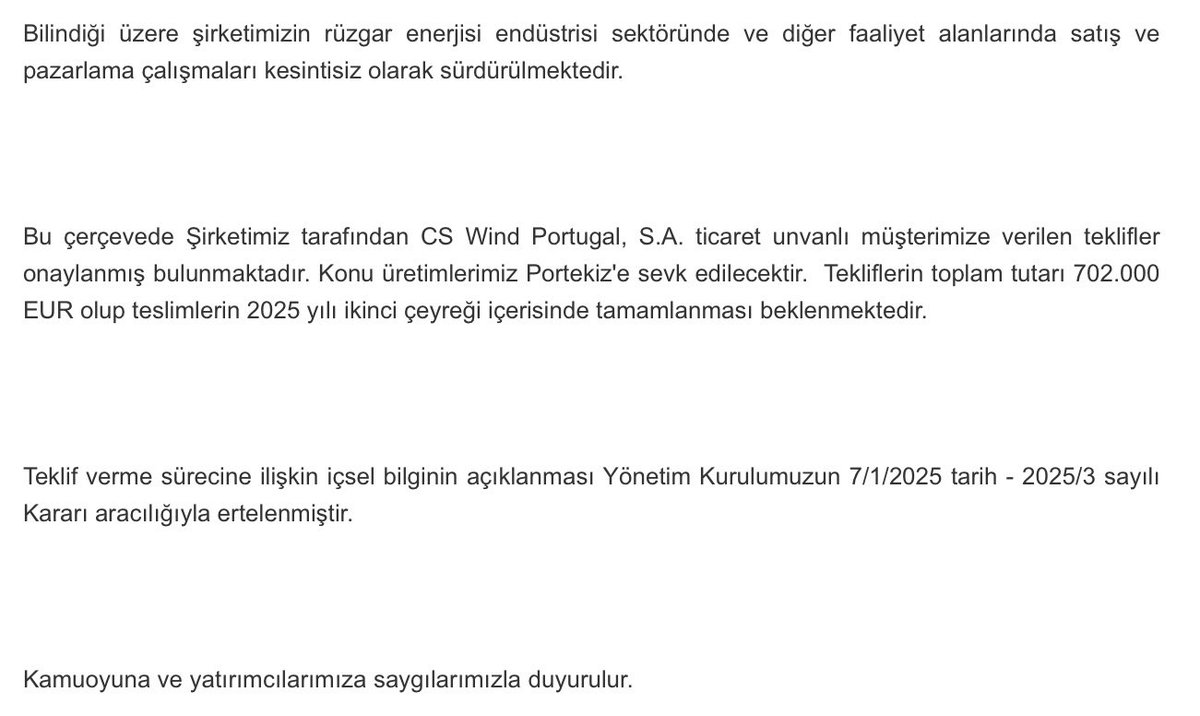 #sayas tarafından CS Wind Portugal, S.A. ticaret unvanlı müşterimize verilen teklifler onaylanmıştır. Konu üretimlerimiz Portekiz'e sevk edilecektir.  Tekliflerin toplam tutarı 702.000 EUR olup teslimlerin 2025 yılı ikinci çeyreği içerisinde tamamlanması beklenmektedir. 🇹🇷 🇵🇹
