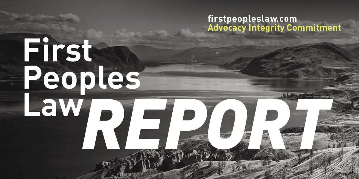 #ICYMI Check out our First Peoples Law Report! This week’s edition includes child welfare, transborder relations, mining, healthcare and more @ buff.ly/4g5DL5J