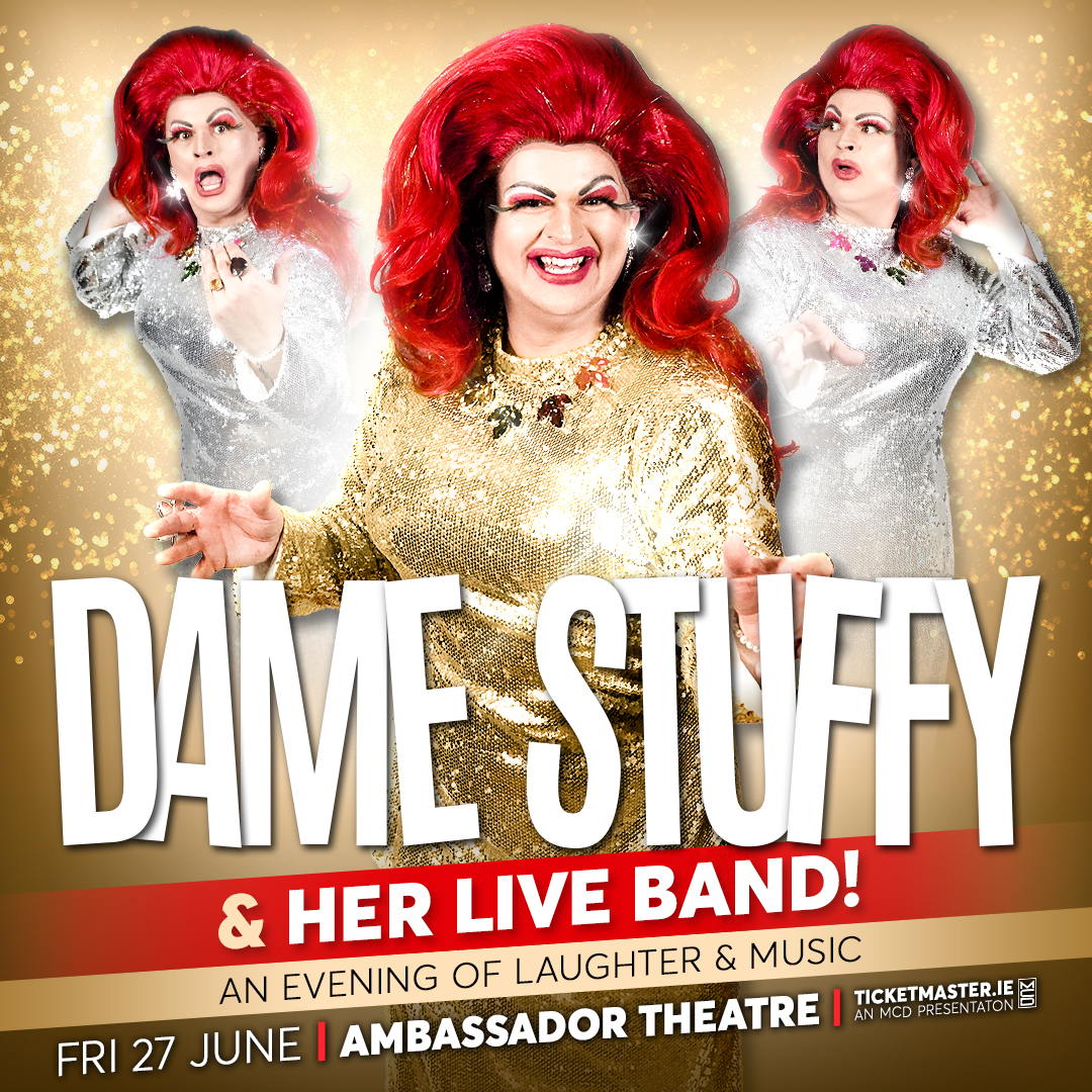 👑Known as ‘The Queen of Ballymun’, <a href="/DameStuffy/">DameStuffy</a> &amp; her Band bring 'An Evening of Laughter &amp; Music' full of outrageous glam and risqué giggles to The Ambassador Dublin on Friday 27 June 2025. 

🎟️Tickets on sale Friday at 10am bit.ly/4arIxJz