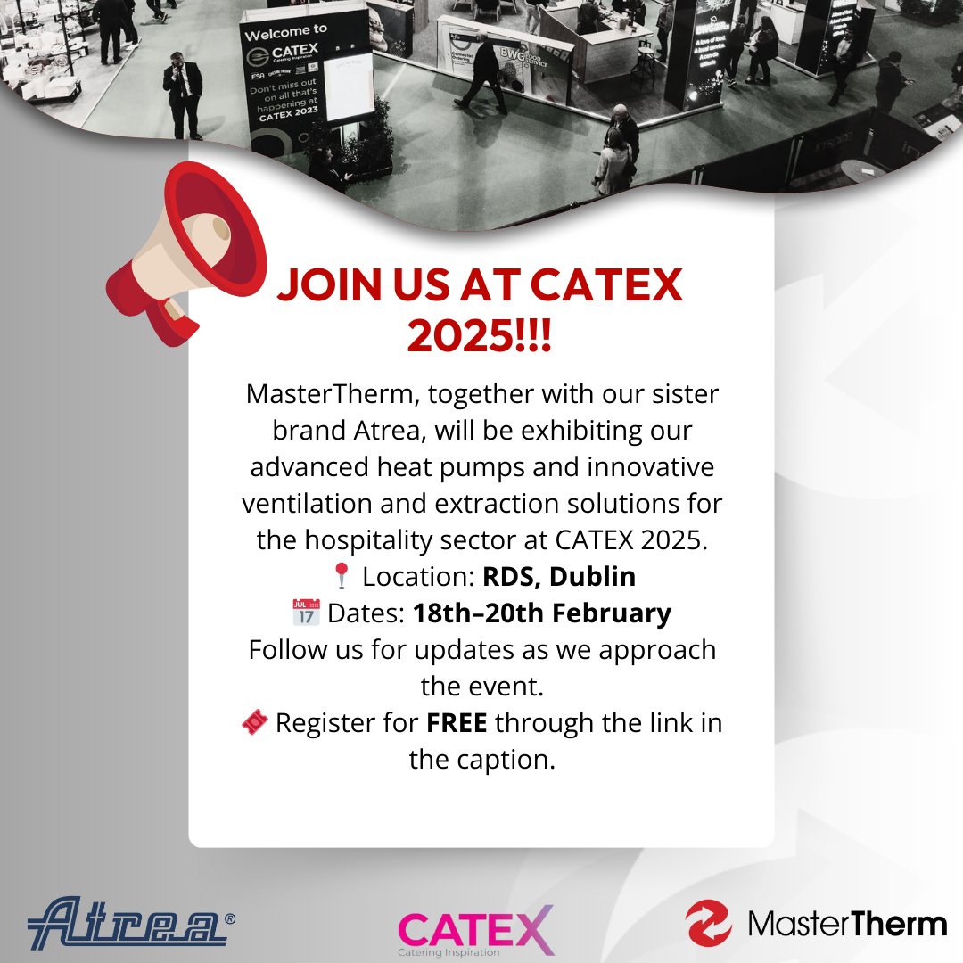 MasterTherm and Atrea are showcasing cutting-edge heat pumps and ventilation solutions at CATEX 2025!

📍 RDS, Dublin | 📅 18th–20th Feb
🎟️ Register free: register.visitcloud.com/survey/3d98yq2…

#MasterTherm #Atrea #CATEX2025 #SustainableTech #DublinEvents