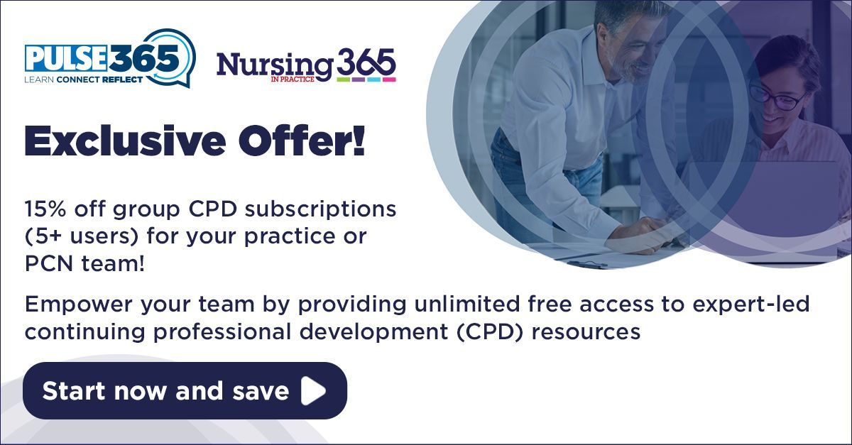 Empower your practice or PCN with a Pulse and Nursing in Practice 365 group subscription!

When everyone’s learning, everyone’s leading. Equip your team with best practice and the latest clinical advancements. 

Start your group subscription today! bit.ly/42nix0c