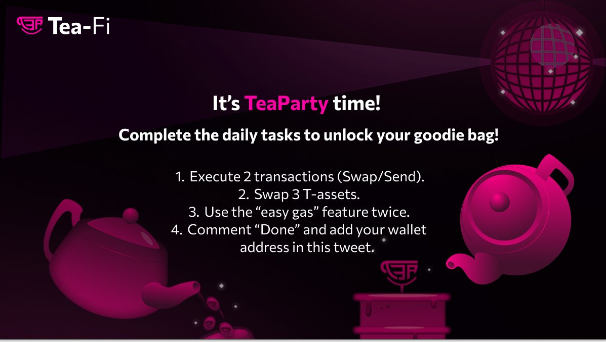 TeaParty Day 8 is Here! 🎉

The first week was amazing, and it's all thanks to you! New tasks are live and ready for you to take on. Complete them, stack those rewards, and keep the momentum going for an amazing TeaParty adventure!