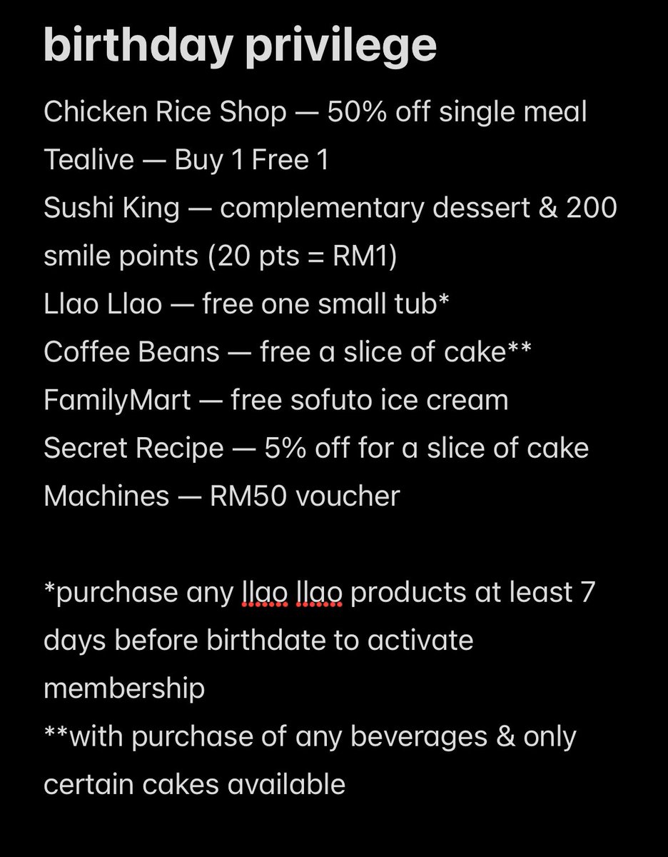 birthday privilege if you join their membership or install their apps, most of them valid for the entirety of your birthday month.