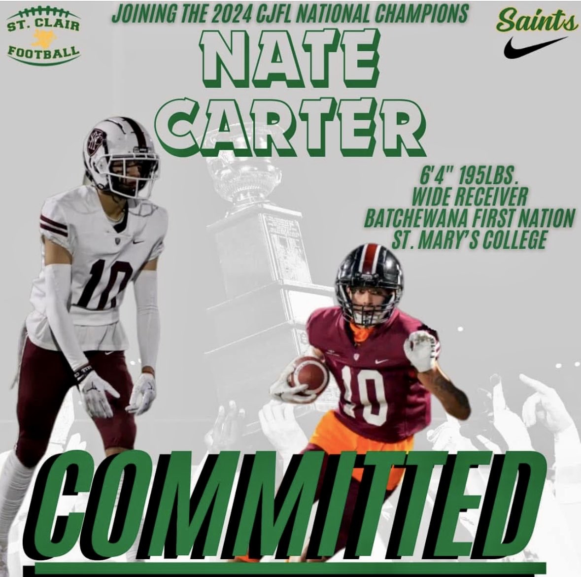 The National Champion St Clair Saints Football team welcomes Nate Carter to Win City! His big play ability will fit right into the highest scoring offence in the country. It's always a great day when you add another weapon and another legacy recruit to the squad!